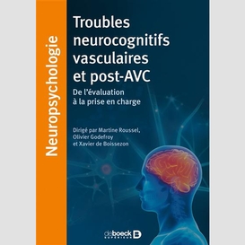 Troubles neurocognitifs vasculaires et p