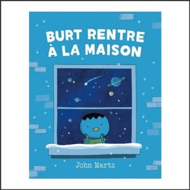 Burt rentre a la maison