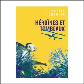 Héroïnes et tombeaux