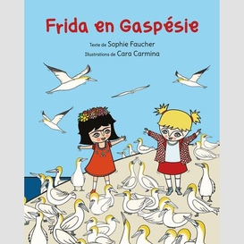 Frida en gaspesie