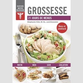 Grossesse 21 jours de menus