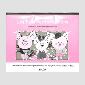 Trois petits cochons