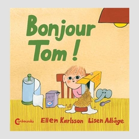 Bonjour tom