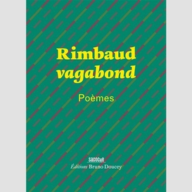Rimbaud vagabond                     pch