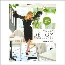 Vive la detox gourmande ii