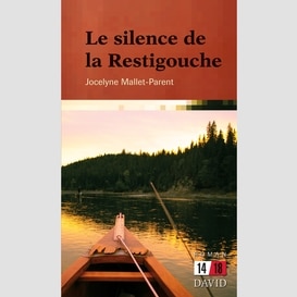 Le silence de la restigouche