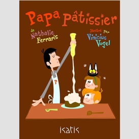 Papa pâtissier