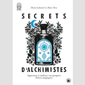 Secrets d'alchimistes