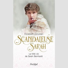 Scandaleuse sarah