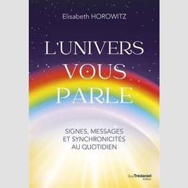 Univers vous parle (l')