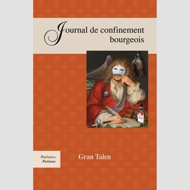 Journal de confinement bourgeois