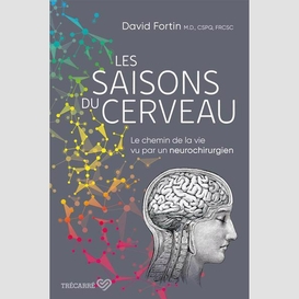 Saisons du cerveau (les)