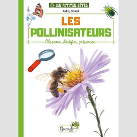 Pollinisateurs (les)