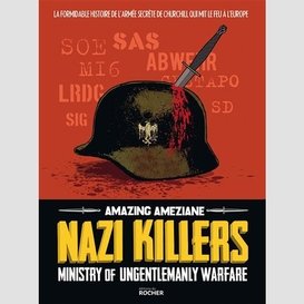 Nazi killers ministry of ungentlemanly w
