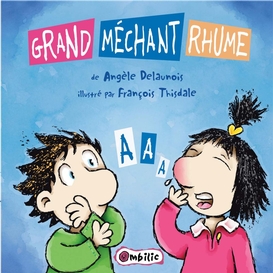 Grand méchant rhume