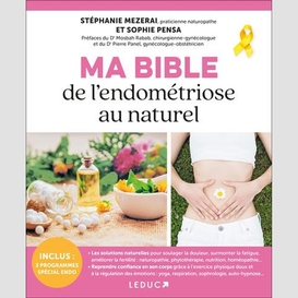 Ma bible de l'endometriose au naturel