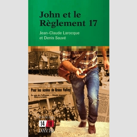 John et le règlement 17