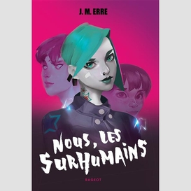 Nous les surhumains