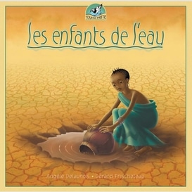 Enfants de l'eau (les) tourne pierre 04