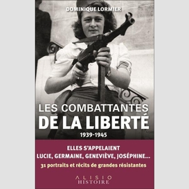 Combattantes de la liberte (les)