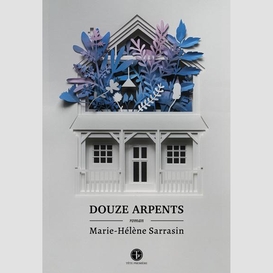 Douze arpents