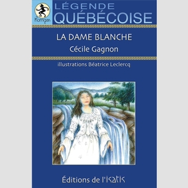 La dame blanche