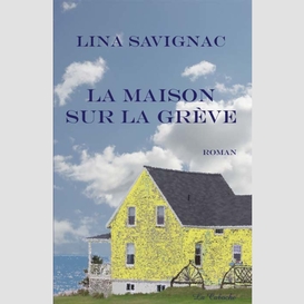 La maison sur la grève