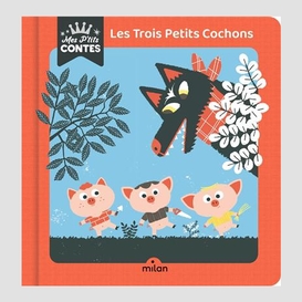 Trois petits cochons (les)