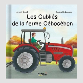 Oublies de la ferme cebocebon (les)