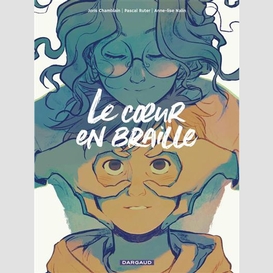 Coeur en braille (le)