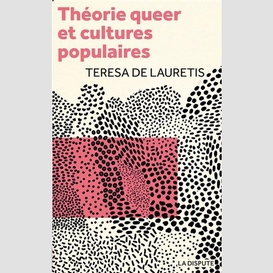 Theorie queer et cultures populaires