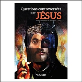 Questions controversees sur jesus