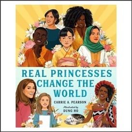 Real princesses change the world