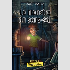 Monstre du sous-sol (le)