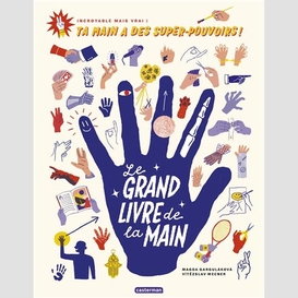 Grand livre de la main (le)