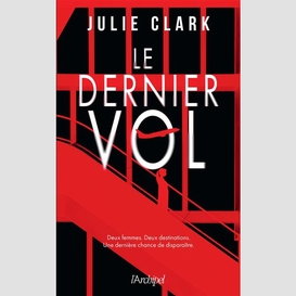 Dernier vol (le)