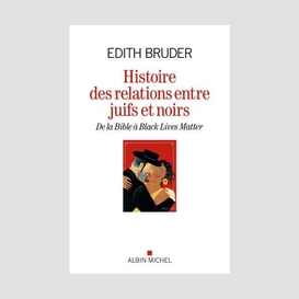 Histoire des relations entre juifs et noirs