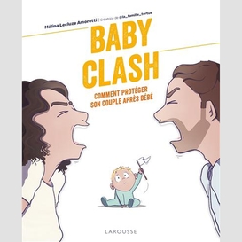 Baby clash