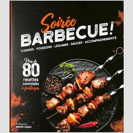 Soiree barbecue
