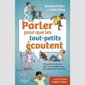 Parler pour que les tout-petits ecoutent