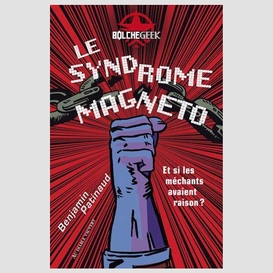 Syndrome magneto (le)