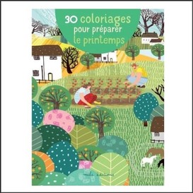 30 coloriages ambiance printanniere