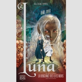 Luna t2 -vengeance des elfes noirs