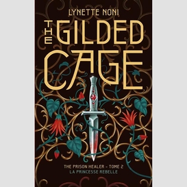 The gilded cage