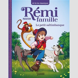 Remi sans famille le petit saltimbanque