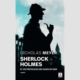 Sherlock holmes et les protocoles des sa