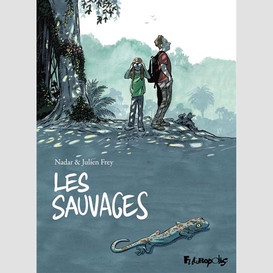 Sauvages (les)