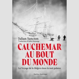 Cauchemar au bout du monde