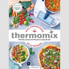 Mon programme thermomix pour la semaine