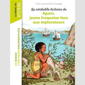 Aponi jeune iroquoise face aux explorate